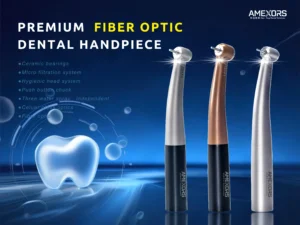 How to Choose a Dental Handpiece Manufacturer in China: A Buyer’s Guide for Distributors and Brands AMEXORS dental-handpiece-manufacturer-china